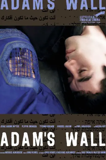Adam's Wall (2008)
