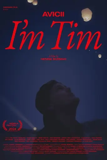 Avicii – I'm Tim (2024)