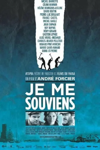 Je me souviens (2009)
