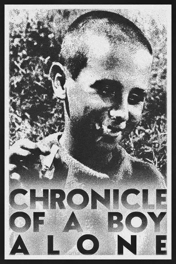 Chronicle of a Boy Alone (1965)