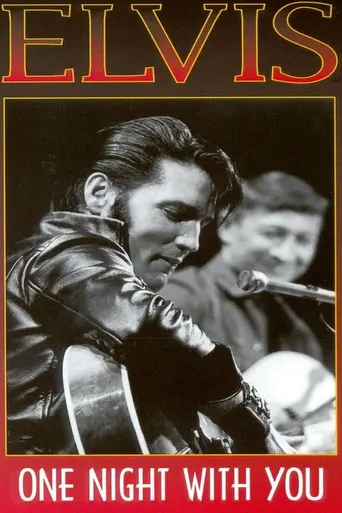 Elvis: One Night With You