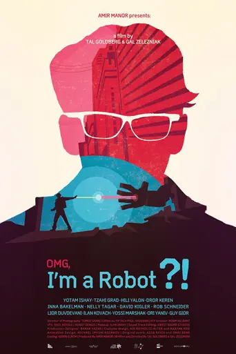 OMG, I'm a Robot! (2015)
