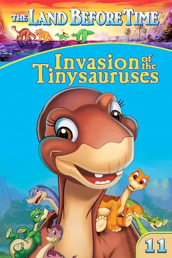 The Land Before Time XI: Invasion of the Tinysauruses (2005)
