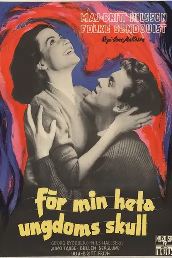 For the Sake of My Intemperate Youth (1952)