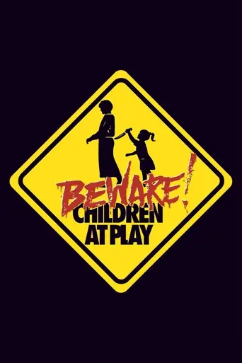Beware! Children at Play (1989)