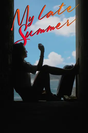 My Late Summer (2024)