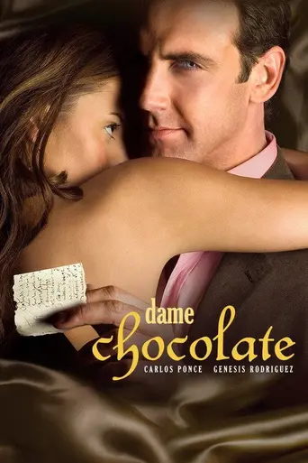 Dame chocolate (2007)