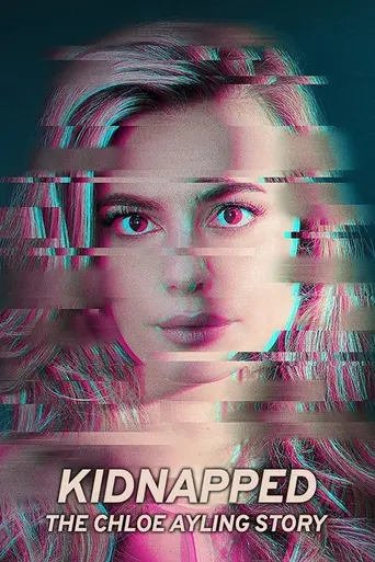 Kidnapped: The Chloe Ayling Story (2024)