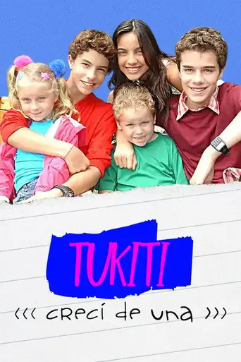 Túkiti, crecí de una (2006)