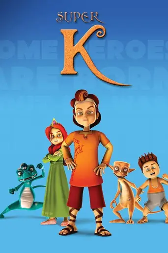 Super K – The Movie (2011)