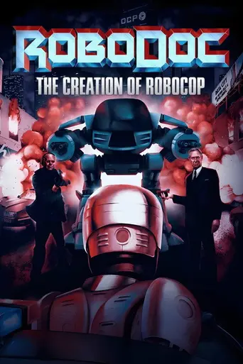 RoboDoc: The Creation of Robocop (2017)
