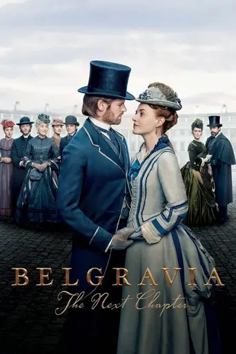 Belgravia: The Next Chapter — Season 1