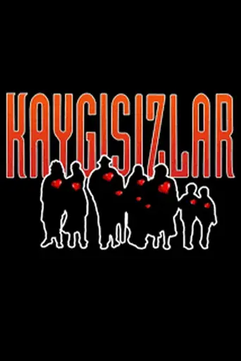 Kaygısızlar