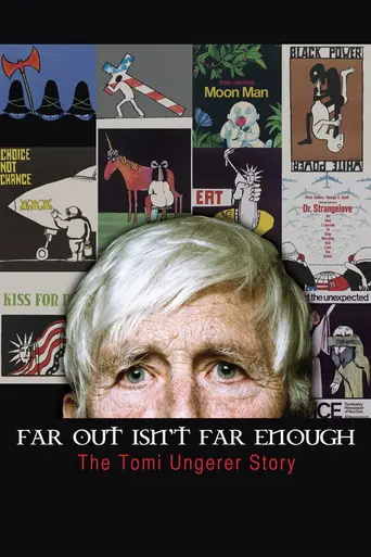 Far Out Isn't Far Enough: The Tomi Ungerer Story (2012)