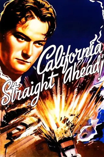 California Straight Ahead! (1937)