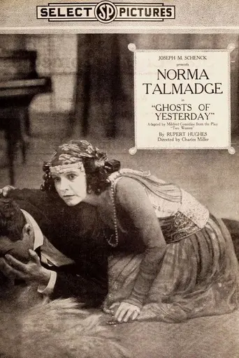 The Ghosts of Yesterday (1918)