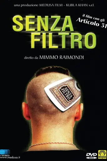 Senza filtro (2001)