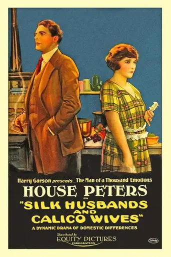 Silk Husbands and Calico Wives (1920)