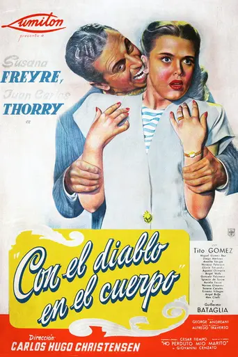 Con el diablo en el cuerpo (1947)