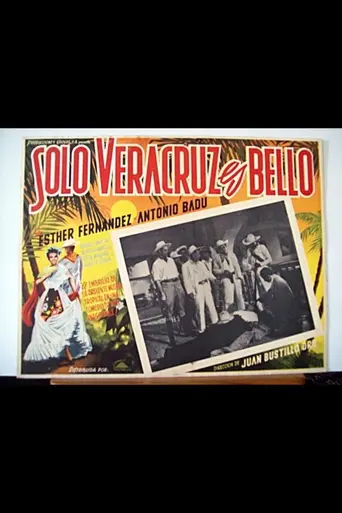 Only Veracruz Is Beautiful (1949)