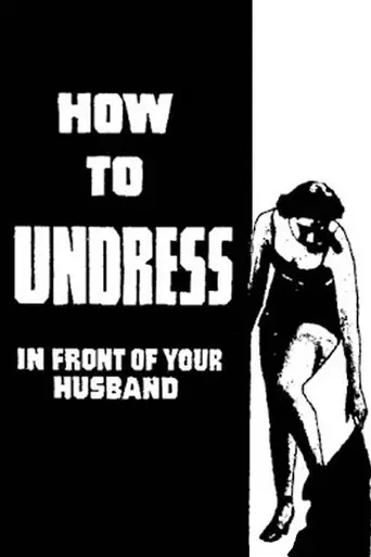 How to Undress in Front of Your Husband (1937)