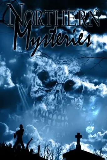 Northern Mysteries (2005)