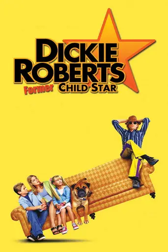 Dickie Roberts: Former Child Star (2003)