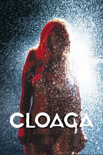 Cloaca (2003)
