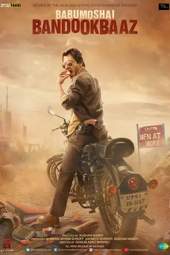 Babumoshai Bandookbaaz (2017)