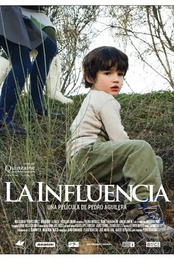 La Influencia (2007)