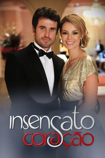 Безрассудное сердце (2011)