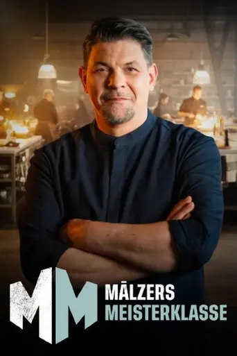 Mälzers Meisterklasse (2025)