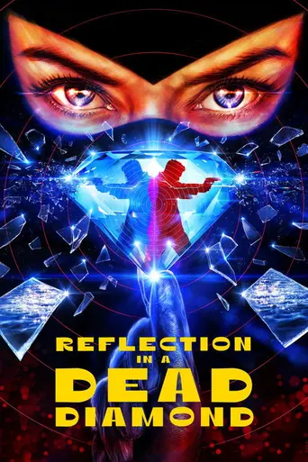 Reflection in a Dead Diamond (2025)