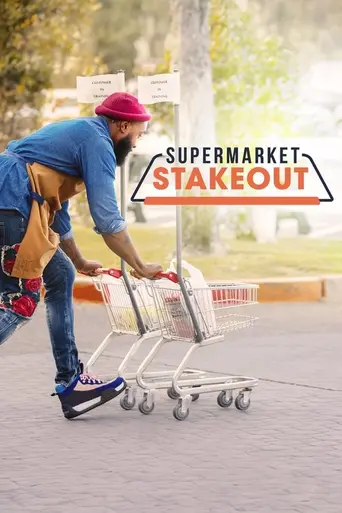 Supermarket Stakeout (2019)