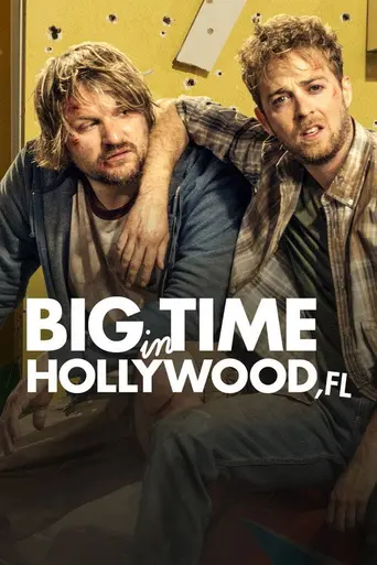 Big Time in Hollywood, FL (2015)