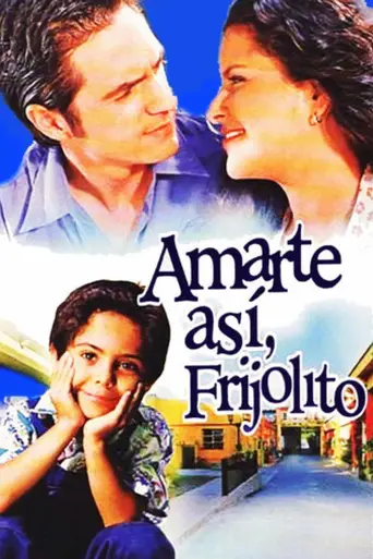 Amarte Así (2005)