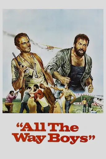 All the Way, Boys (1972)