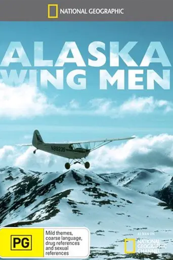 Alaska Wing Men (2011)