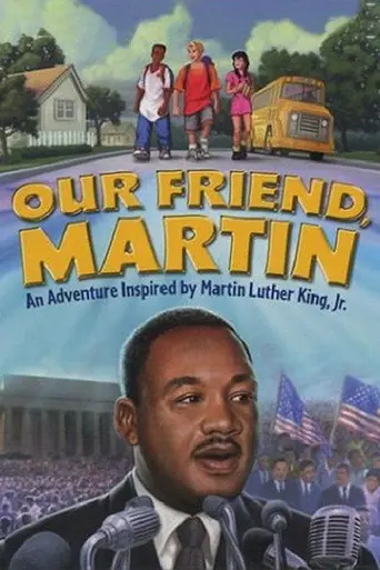Our Friend, Martin (1999)