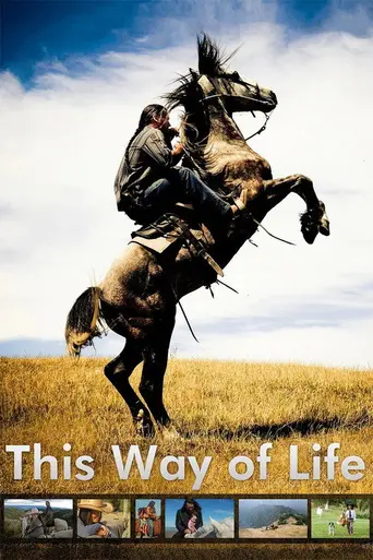 This Way of Life (2009)