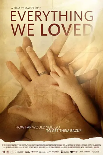 Everything We Loved (2014)