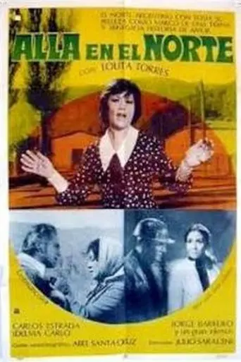Allá en el Norte (1973)