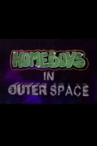 Homeboys in Outer Space — Season 1
