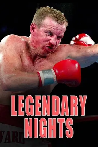 Legendary Nights (2003)