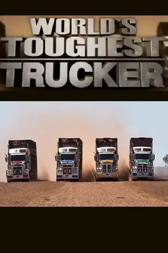 World’s Toughest Trucker (2012)