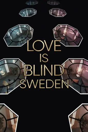 Love Is Blind: Sweden (2024)