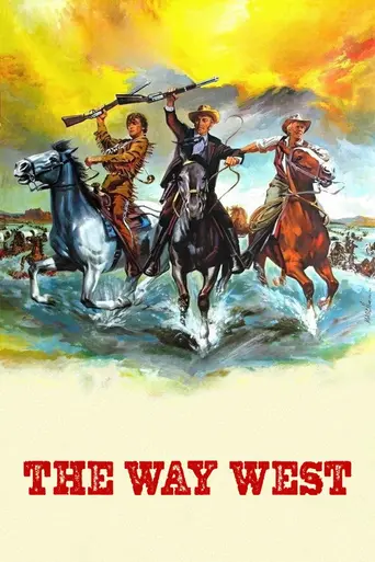 The Way West (1967)