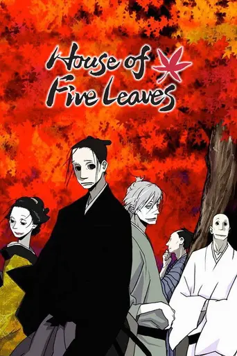 House of Five Leaves (2010)