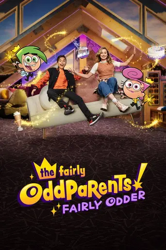 Волшебные покровители: Fairly Odder (2022)