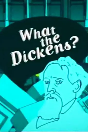 What the Dickens (2008)